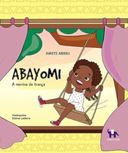 Confira 8 livros infantis para curtir durante as férias - Abayomi