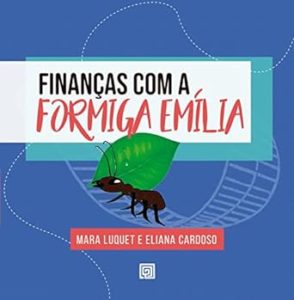 Confira 8 livros infantis para curtir durante as férias - Finanças com a Formiga Emília