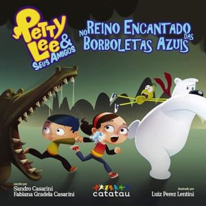 Confira 8 livros infantis para curtir durante as férias - Pety Lee e Seus Amigos